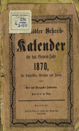 Karlstädter Schreib - Kalender – 1870.