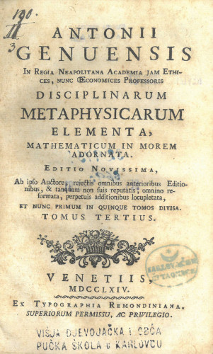 Antonii Genuensis ... Disciplinarum metaphysicarum elementa, mathematicum in morem adornata,sv.3
