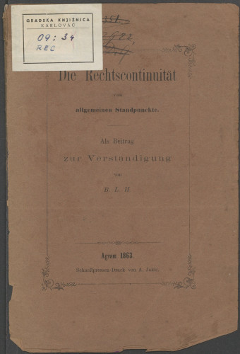 Die Rechtscontinuität vom allgemeinen Standpunckte : Als Beitrag zur Verständigung