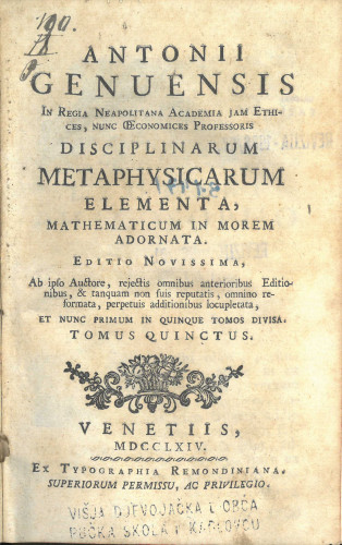 Antonii Genuensis ... Disciplinarum metaphysicarum elementa, mathematicum in morem adornata, sv. 5