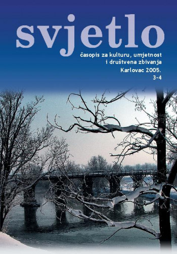 Svjetlo: časopis za kulturu, umjetnost i društvena zbivanja: 2005 • 3-4