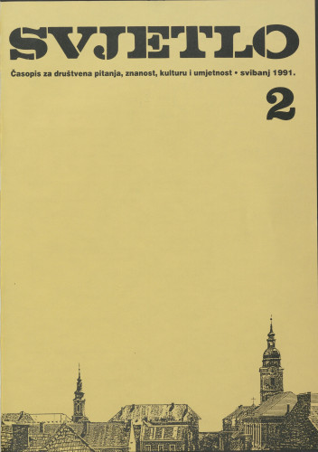 Svjetlo: časopis za kulturu, umjetnost i društvena zbivanja: 1991 • 2